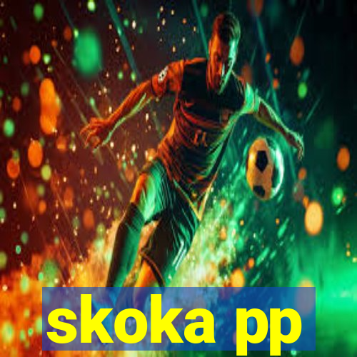 skoka pp